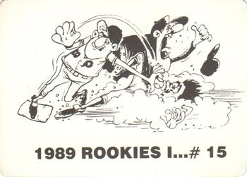 1989 Rookies I... (unlicensed) #15 Sandy Alomar Jr. Back
