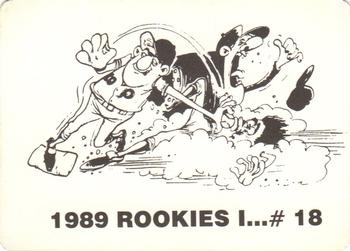 1989 Rookies I... (unlicensed) #18 Mark Grace Back