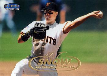 1998 Fleer Tradition #52 J.T. Snow Front