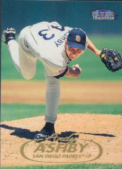 1998 Fleer Tradition #41 Andy Ashby Front