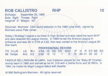 1990 Bellingham Mariners #10 Robert Callistro Back