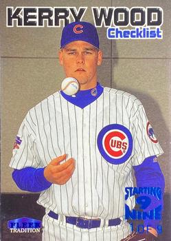 1999 Fleer Tradition - Starting 9 #599S Kerry Wood Front