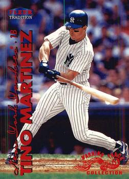 1999 Fleer Tradition - Warning Track Collection #268W Tino Martinez Front