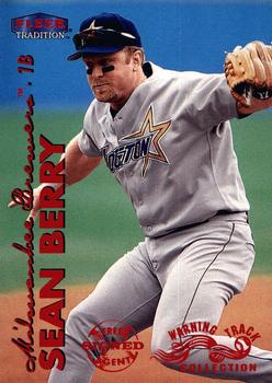 1999 Fleer Tradition - Warning Track Collection #380W Sean Berry Front