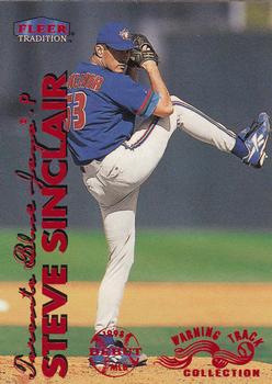 1999 Fleer Tradition - Warning Track Collection #570W Steve Sinclair Front
