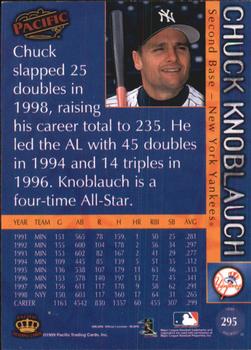 1999 Pacific - Red #295 Chuck Knoblauch  Back