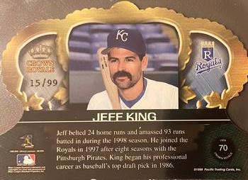 1999 Pacific Crown Royale - Limited Series #70 Jeff King  Back