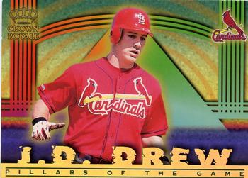 1999 Pacific Crown Royale - Pillars of the Game #18 J.D. Drew  Front