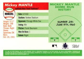 2007 Topps - Mickey Mantle Home Run History #MHR291 Mickey Mantle Back