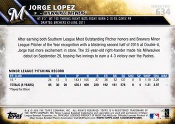 2016 Topps #634 Jorge Lopez Back