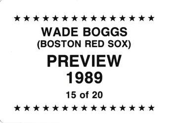 1989 Preview (unlicensed) #15 Wade Boggs Back