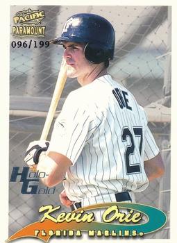 1999 Pacific Paramount - Holo-Gold #99 Kevin Orie  Front