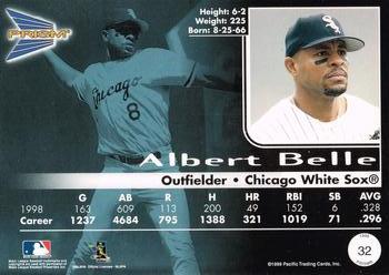 1999 Pacific Prism - Holographic Mirror #32 Albert Belle  Back