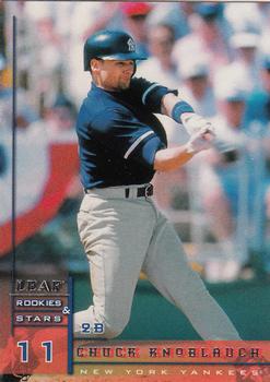 1998 Leaf Rookies & Stars #10 Chuck Knoblauch Front