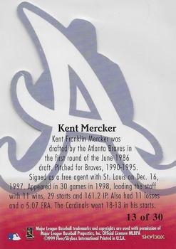 1999 SkyBox Molten Metal - Oh Atlanta #13 Kent Mercker  Back