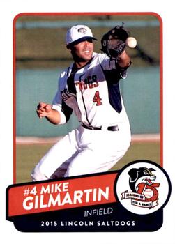 2015 Lincoln Saltdogs #NNO Mike Gilmartin Front