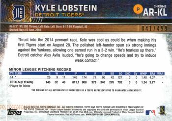 2015 Topps Chrome - Autographed Rookies Refractor #AR-KL Kyle Lobstein Back