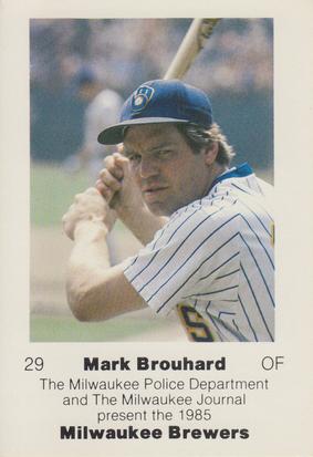 1985 Milwaukee Brewers Police #NNO Mark Brouhard Front