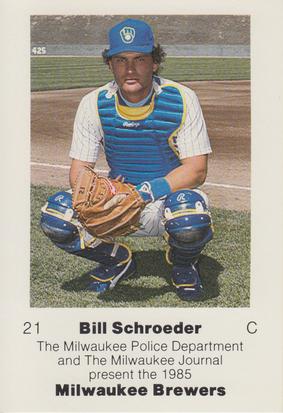 1985 Milwaukee Brewers Police #NNO Bill Schroeder Front