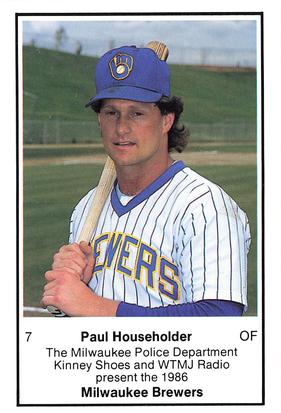 1986 Milwaukee Brewers Police #NNO Paul Householder Front