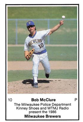 1986 Milwaukee Brewers Police #NNO Bob McClure Front