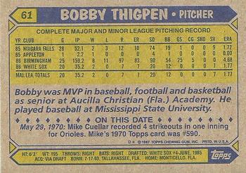 1987 Topps #61 Bobby Thigpen Back