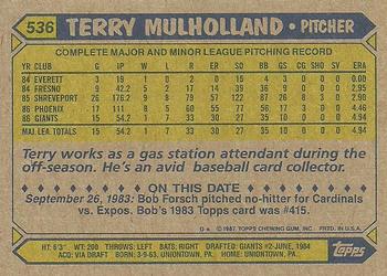 1987 Topps #536 Terry Mulholland Back