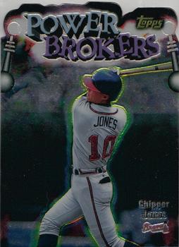1999 Topps - Power Brokers #PB16 Chipper Jones Front