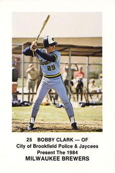 1984 Milwaukee Brewers Police - City of Brookfield Police & Jaycees #NNO Bobby Clark Front
