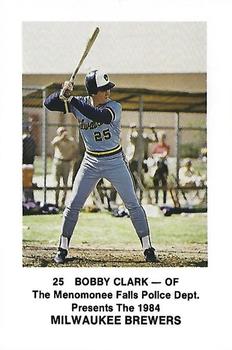 1984 Milwaukee Brewers Police - Menomonee Falls Police Dept. #NNO Bobby Clark Front