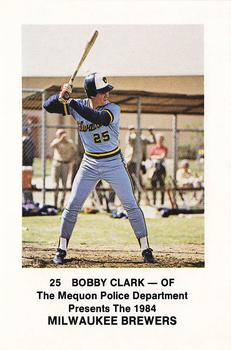 1984 Milwaukee Brewers Police - Mequon Police Department #NNO Bobby Clark Front