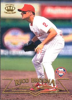 1998 Pacific #377 Rico Brogna Front