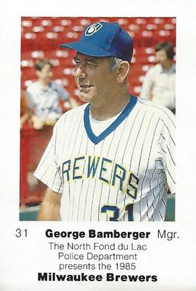 1985 Milwaukee Brewers Police - North Fond du Lac Police Department #NNO George Bamberger Front