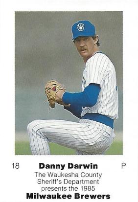 1985 Milwaukee Brewers Police - Waukesha County Sheriff's Department #NNO Danny Darwin Front