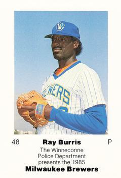 1985 Milwaukee Brewers Police - Winneconne Police Department #NNO Ray Burris Front