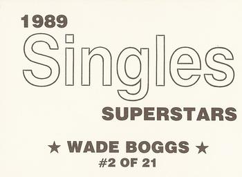 1989 Singles Superstars (unlicensed) #2 Wade Boggs Back