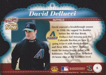 1998 Pacific Crown Royale #6 David Dellucci Back
