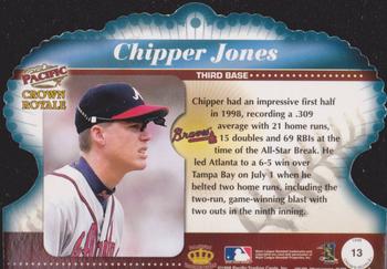1998 Pacific Crown Royale #13 Chipper Jones Back