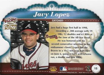 1998 Pacific Crown Royale #15 Javy Lopez Back