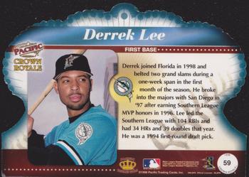 1998 Pacific Crown Royale #59 Derrek Lee Back