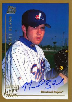 1999 Topps Traded and Rookies - Autographs #T26 Matt Blank  Front