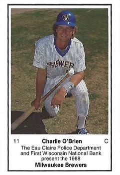 1988 Milwaukee Brewers Police - Eau Claire #NNO Charlie O'Brien Front
