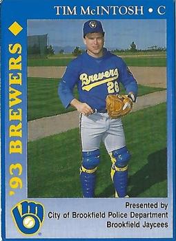 1993 Milwaukee Brewers Police - City of Brookfield Police Department, Brookfield Jaycees #NNO Tim McIntosh Front