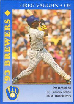 1993 Milwaukee Brewers Police - St. Francis PD, J.P.M. Distributors #NNO Greg Vaughn Front