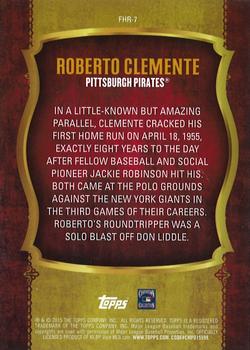 2015 Topps Update - First Home Run Silver #FHR-7 Roberto Clemente Back