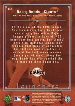 1999 Upper Deck HoloGrFX - Launchers #L13 Barry Bonds  Back