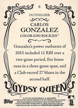 2016 Topps Gypsy Queen #6 Carlos Gonzalez Back