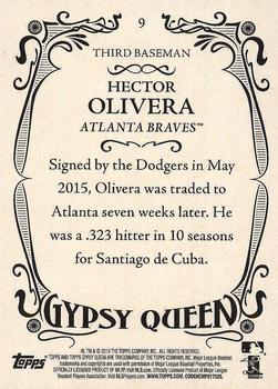 2016 Topps Gypsy Queen #9 Hector Olivera Back