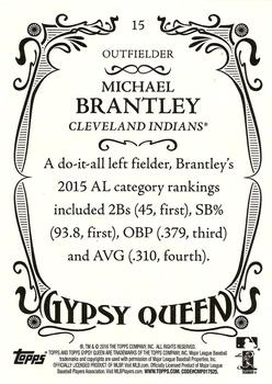 2016 Topps Gypsy Queen #15 Michael Brantley Back