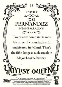 2016 Topps Gypsy Queen #33 Jose Fernandez Back
